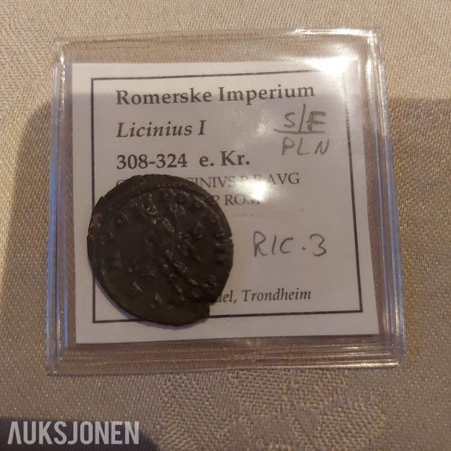 Romersk mynt 308-324 e.Kr -  Keiser Licinius I